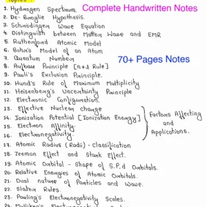 [ ATOMIC STRUCTURE AND PERIODIC PROPERTIES ] - Complete Handwritten Notes