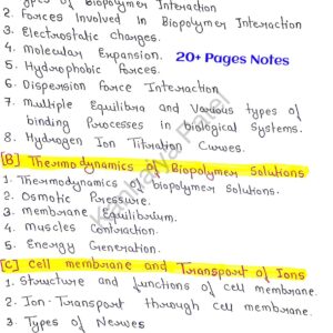[ BIOPOLYMER INTERACTIONS / THERMODYNAMICS OF BIOPOLYMER SOLUTION/CHELL MEMBRANE ]-Complete HANDWRITTEN Notes