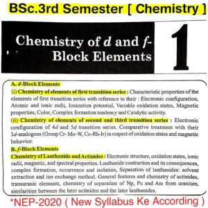 [ CHEMISTRY OF D & F BLOCK ELEMENTS ] BSc.3rd Sem. Unit-1|Complete Handwritten Notes