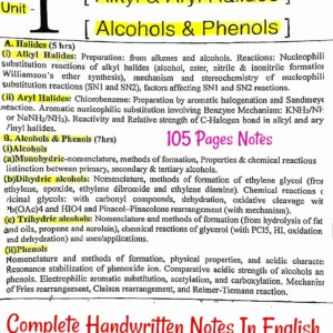 [ ALKYL AND ARYL HALIDES - ALCOHOL AND PHENOLS ] BSc.4th Sem.Unit-1 - Complete Handwritten Notes