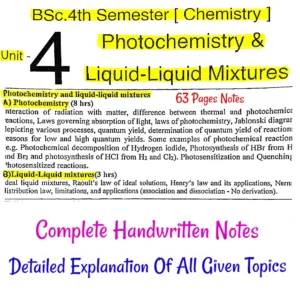 [ PHOTOCHEMISTRY AND LIQUID LIQUID MIXTURES ] BSc.4th Sem.Unit-4 -Complete Handwritten Notes