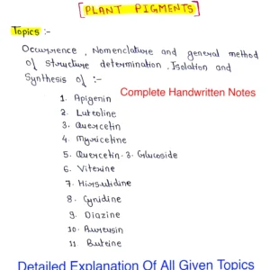 PLANTS PIGMENTS - Natural Products | Organic Chemistry | Complete Handmade Notes |Important for MSc.Final |