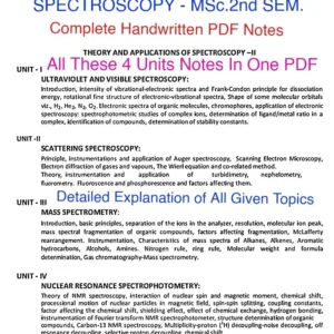 MSc.2nd Sem.- SPECTROSCOPY (All 4 Unit's Notes In One PDF ) Complete Handmade Notes.